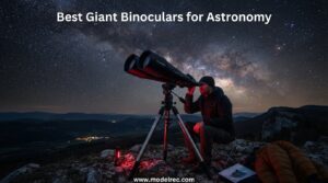best giant binoculars for astronomy