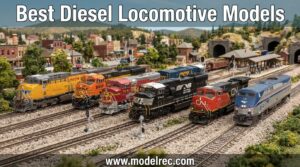 best diesel locomotive models