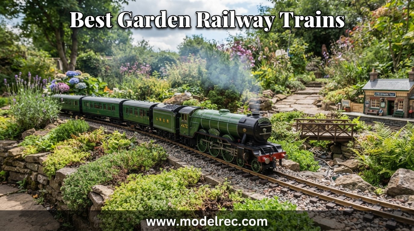 best garden railway trains