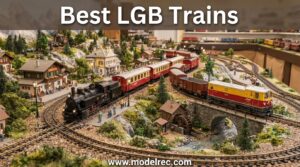best LGB trains
