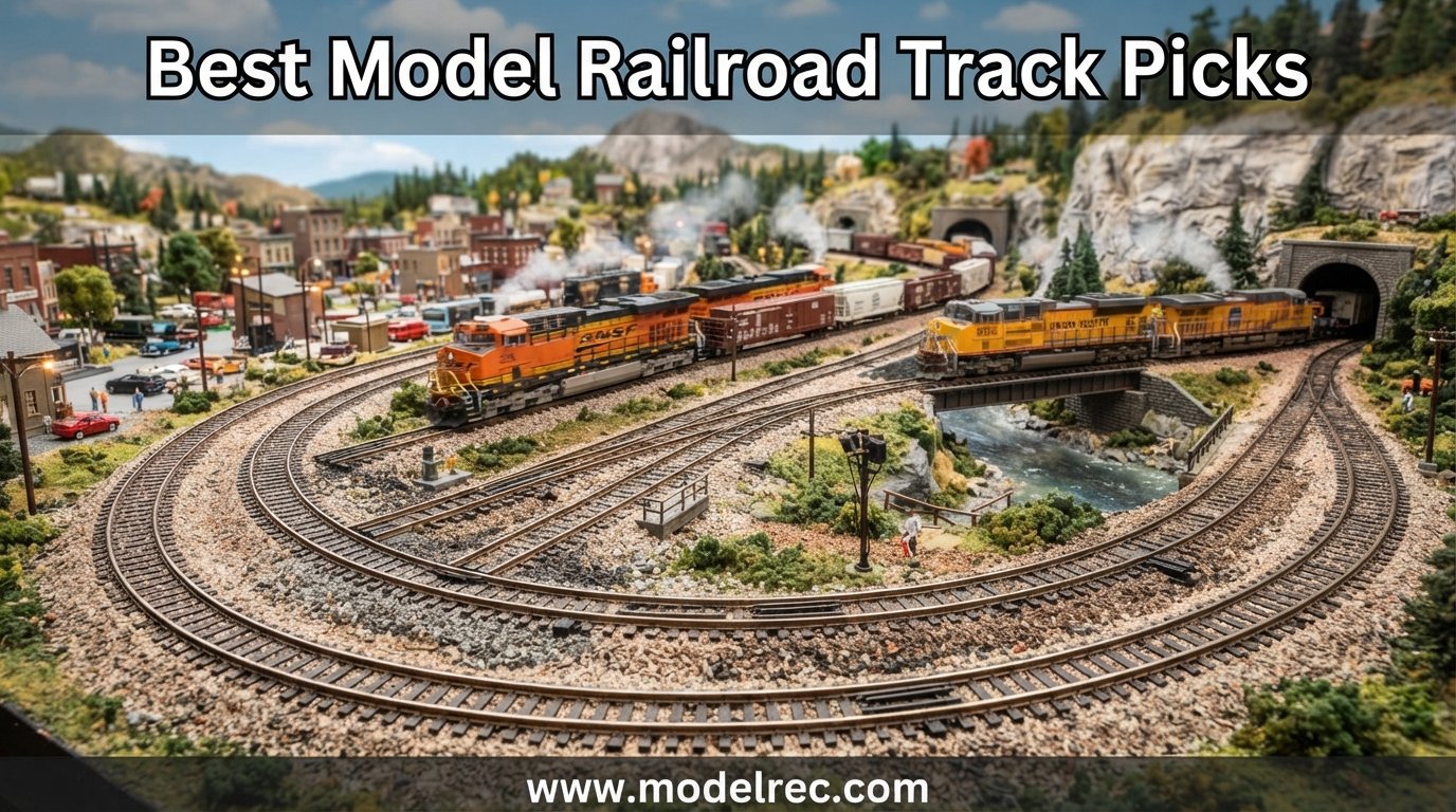 best model railroad track