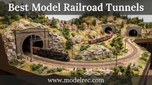 best model railroad tunnels