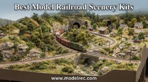 best model railroad scenery kits