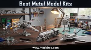 best metal model kits
