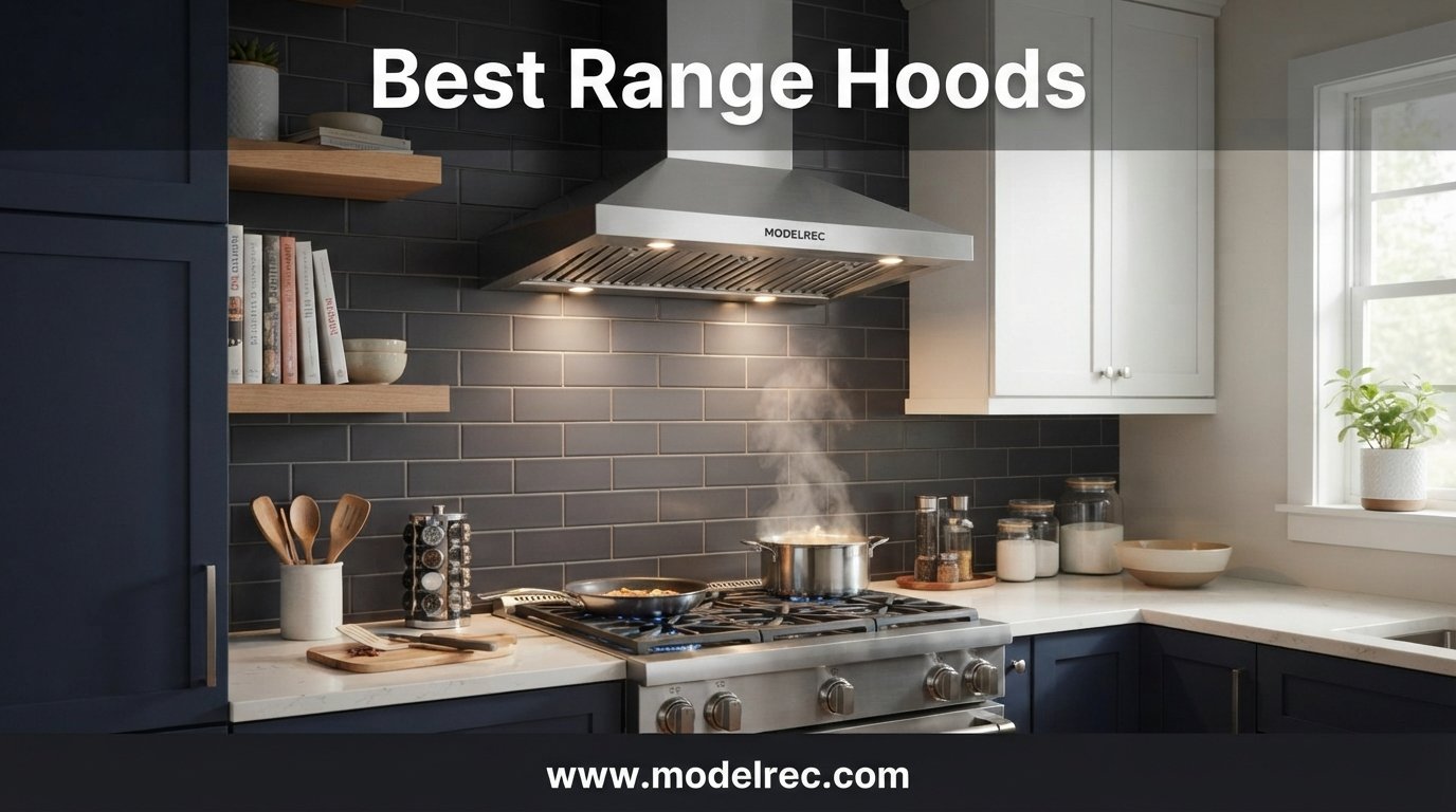 best range hoods