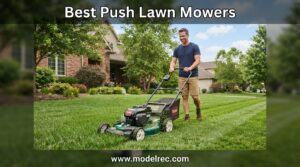 best push lawn mowers