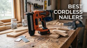 best cordless nailers