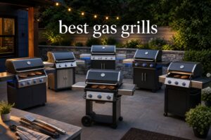 best gas grills
