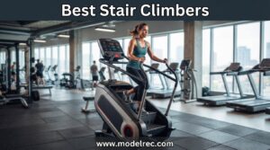 best stair climbers