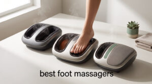 best foot massagers