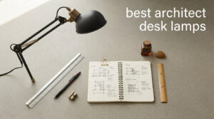 best architect desk lamps