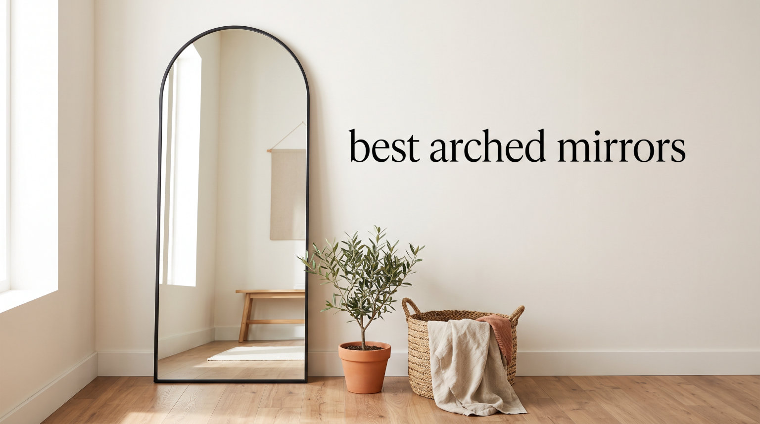 best arched mirrors