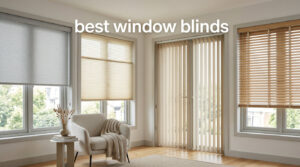 best window blinds