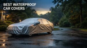 best waterproof car covers