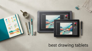 best drawing tablets