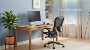 best office chairs