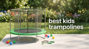 best kids trampolines