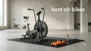 best air bikes