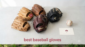 best baseball gloves