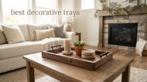 best decorative trays