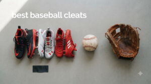 best baseball cleats