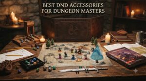 best dnd accessories for dungeon masters