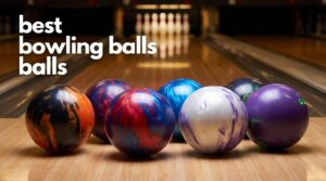 best bowling balls