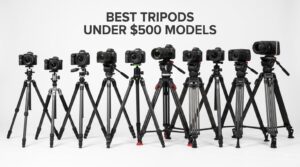 best tripods under $500 models