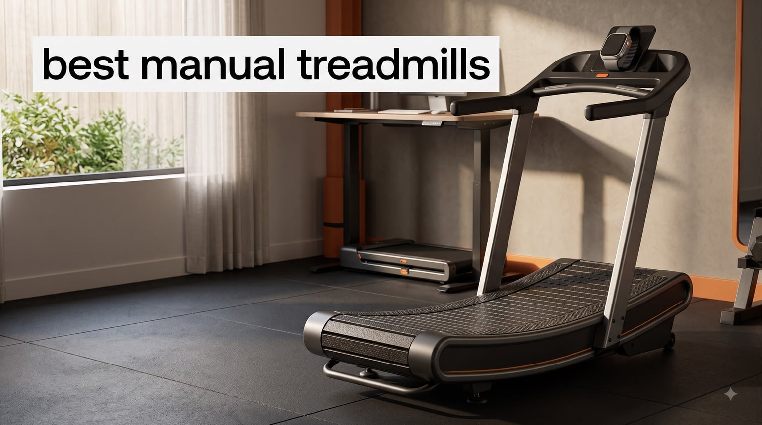 best manual treadmills