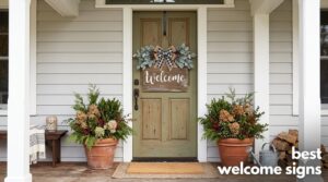 best welcome signs