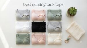 best nursing tank tops