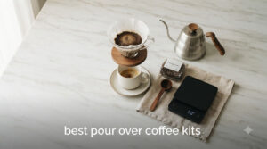 best pour over coffee kits