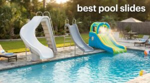 best pool slides
