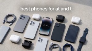 best phones for at and t