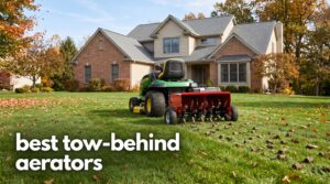 best tow-behind aerators