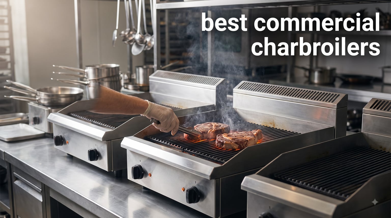 best commercial charbroilers