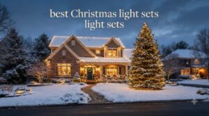 best Christmas light sets