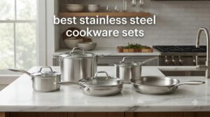 best stainless steel cookware sets