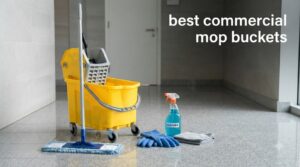 best commercial mop buckets