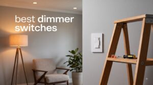 best dimmer switches