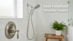 best handheld shower heads