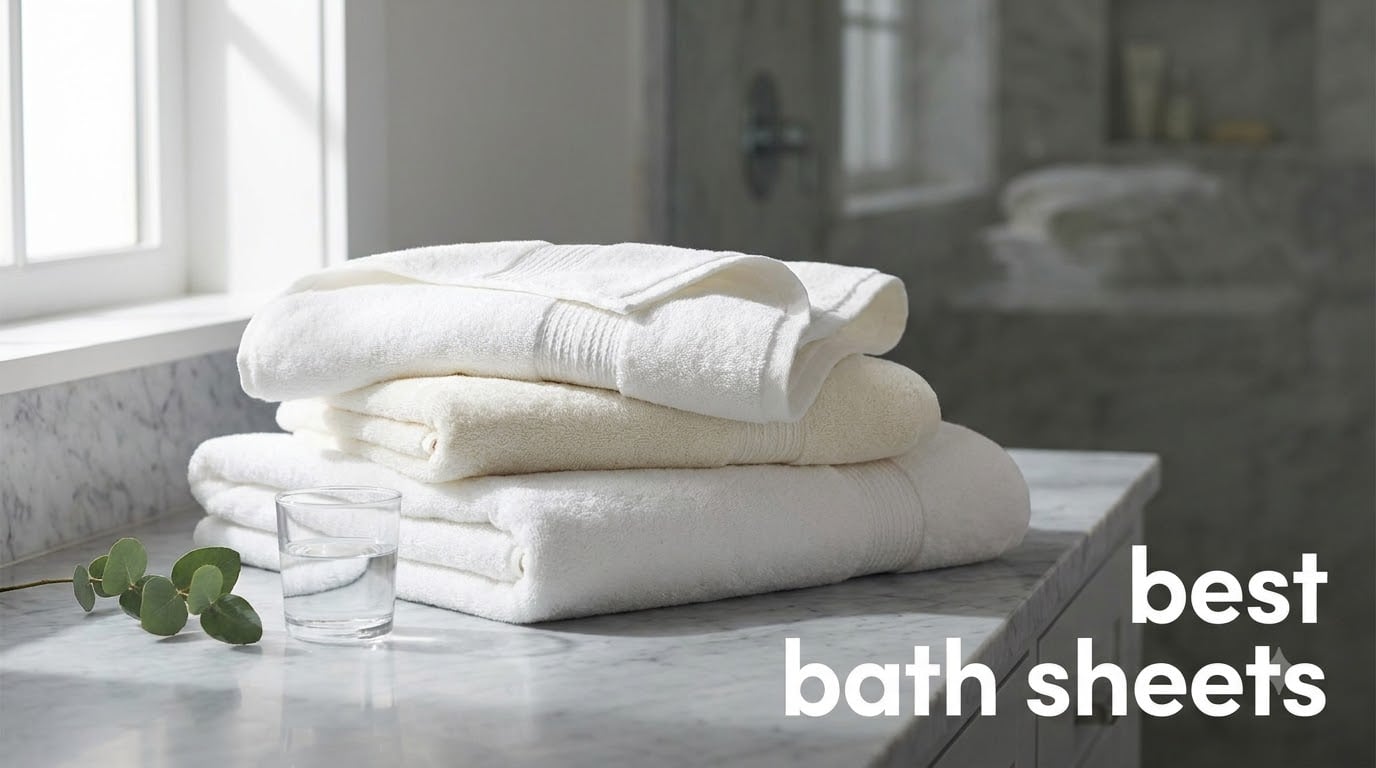 best bath sheets