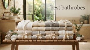 best bathrobes