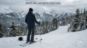 best ski jackets for men