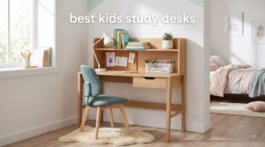 best kids study desks