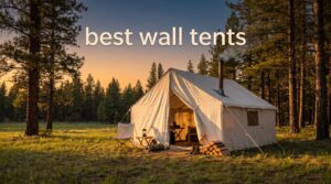 best wall tents