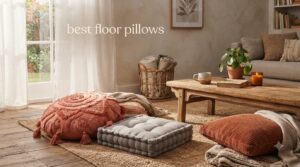 best floor pillows