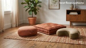 best floor cushions