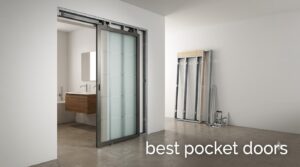best pocket doors