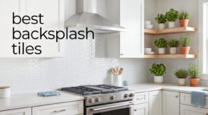 best backsplash tiles